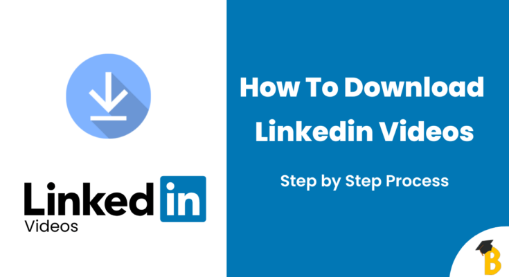 how to download linkedin videos