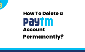 How to delete a Paytm Account Permanently
