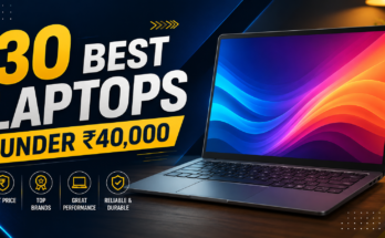 30 Best Laptops Under ₹40,000