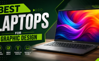 Best Laptops for Graphic Design